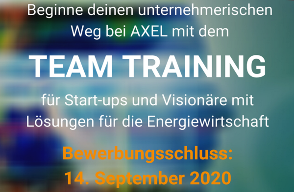 Ein Hinweis für die Bewerbungsfrist für das AXEL-Accelerator Team Training, bis zum 14. September 2020. 