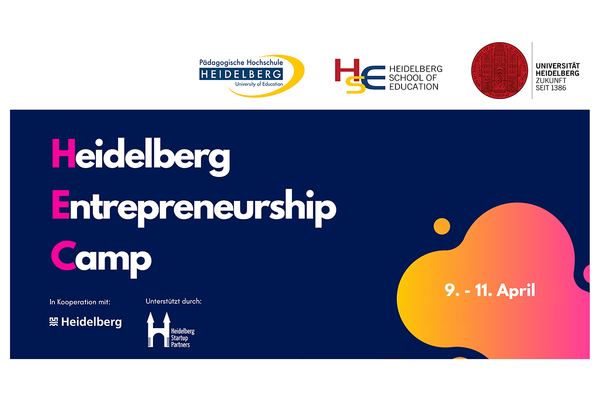 Heidelberg Entrepreneurship Camp. Vom 9. - 11. April.