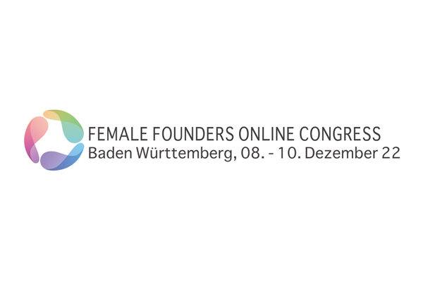 Logo Female Founders Online Congress auf weißem Hintergrund. Text: FEMALE FOUNDERS ONLINE CONGRESS Baden-Württemberg, 08. - 10. Dezember 22 