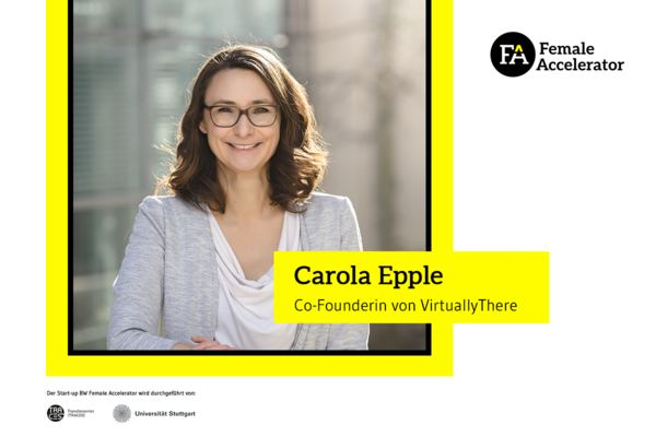 Carola Epple, Gründerin Virtually There.