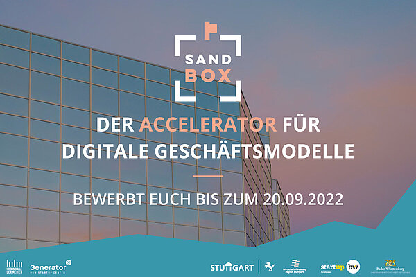 Flyer für die 10. Kohorte der Sandbox, das viermonatige Accelerator-Prorgramm für digitale Geschäftsmodelle. Text: Bewerbt euch bis zum 20.09.2022.