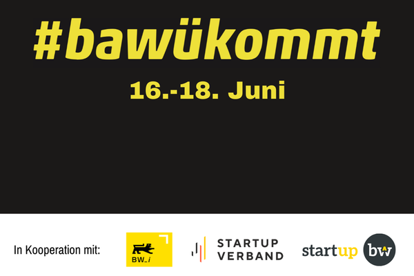 Banner bawükommt-Tour 2022. Text: #bawükommt 16.-18. Juni in gelber Schrift auf schwarzem Hintergrund. Logos: BW_i, Bundesverband Deutsche Startups e.V. und Start-up BW.