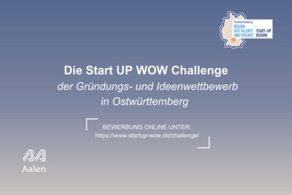 Veranstaltungshinweis für die Start UP WOW Challenge 2024 am 22. November in Aalen.