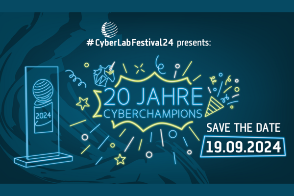 Key-Visual 20 Jahre CyberChampions. Text: #CyberLabFestival24 presents: 20Jahre CyberChampions, Save the Date: 19.09.2024.