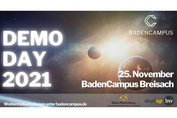 Flyer für den BadenCampus Accelerator Demo Day am 25. November in Breisach. Text: Weitere Informationen unter badencampus.de. Logos: BadenCampus, Wirtschaftsministerium Baden-Württemberg und Start-up BW.