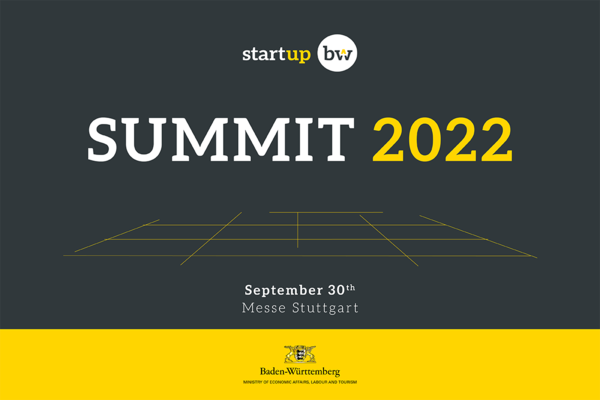 Flyer Start-up BW Summit 2022. Text: SUMMIT 2022, September 30, Messe Stuttgart. Logos: Ministerium für Wirtschaft, Arbeit und Tourismus und Start-up BW.