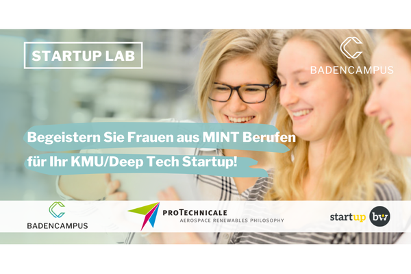 Event-Flyer Women Tech Lab im Rahmen des Formats "Startup Lab". Text: Begeistern Sie Frauen aus MINT Berufen für Ihr KMU/Deep Tech Startup! Im Hintergrund ein Foto von drei Frauen.