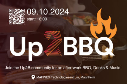 Veranstaltungshinweis für das Up2BBQ am 9. Oktober in Mannheim. das After-Work Event wird vom Up2B Accelerator veranstaltet.