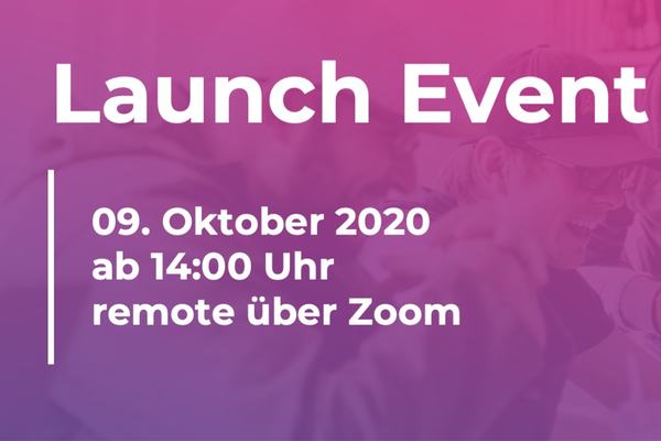 Launch Event am 9. Oktober 2020 ab 14:00 Uhr, remote über Zoom. Im Hintergrund arbeiten drei lachende Männer in einem Team. 