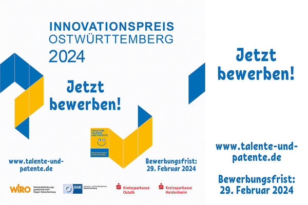 Key Visual für den Innovationspreis Ostwürttemberg 2024. Text: Jetzt bewerben! www.talente-und-patente.de, Bewerbungsfrist: 29. Februar 2024. Logos: Wirtschaftsförderungsgesellschaft mbH Region Ostwürttemberg, IHK Ostwürttemberg, Kreissparkasse Ostalb, Kreissparkasse Heidenheim.